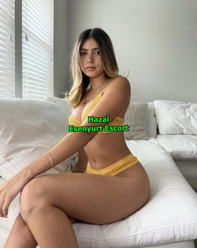 esenyurtescorthazal-1 esenyurtescorthazal-1 Esenyurt Escort Hazal
